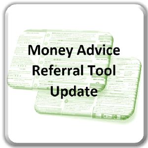 Money Advice Referral Tools – update
